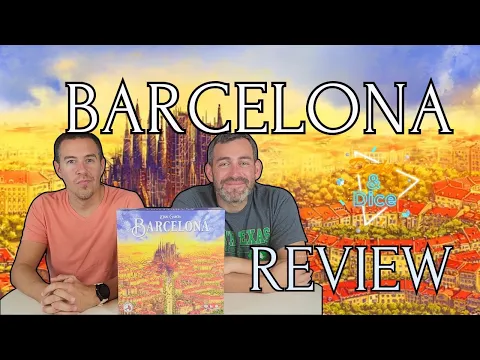 Barcelona | Review | Board & Dice