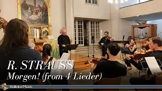Strauss: Morgen (from 4 Lieder) | Musica Sancta Ensemble