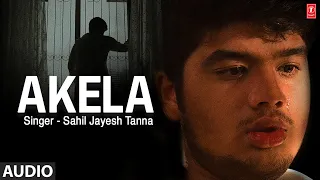 Akela - Full (Audio) Song | Sahil Jayesh Tanna | Vaishnavi Shetty | Gaurav Bandekar