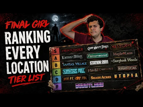 Ranking EVERY Final Girl Location!