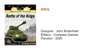 WWII Commander: Battle of the Bulge // En bon québécois