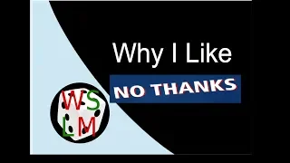 Why I Like No Thanks