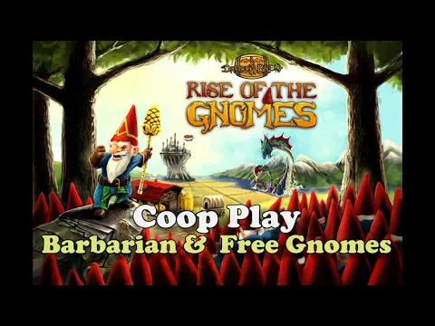 Rise of the Gnomes - Coop Game Playthrough