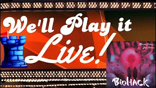 We'll Play it Live! - Biohack
