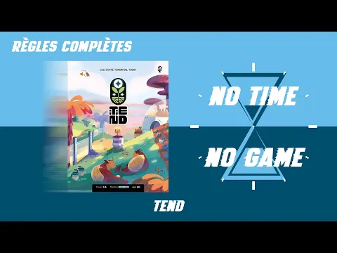 Tend : Règles du jeu complètes