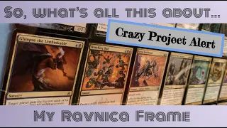 S,WATA... My Ravnica Frame