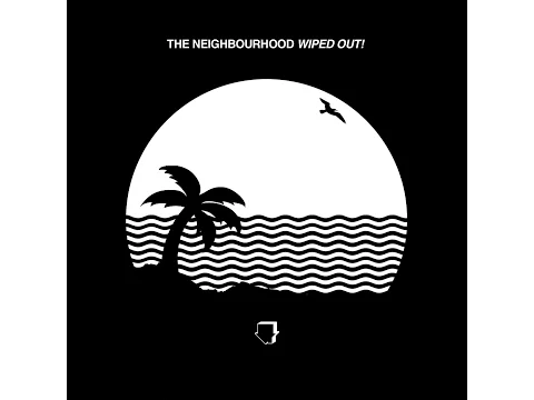 Thumbnail for Daddy Issues - The Neighbourhood