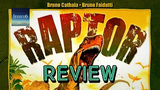 Raptor Board Game | Recap & Review