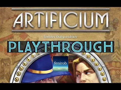 Artificium Board Game I Playthrough