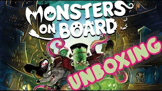 Unboxing - Monsters on Board [MONSTER PACK PLEDGE] [FEARMOBILE MINIS] [KICKSTARTER]