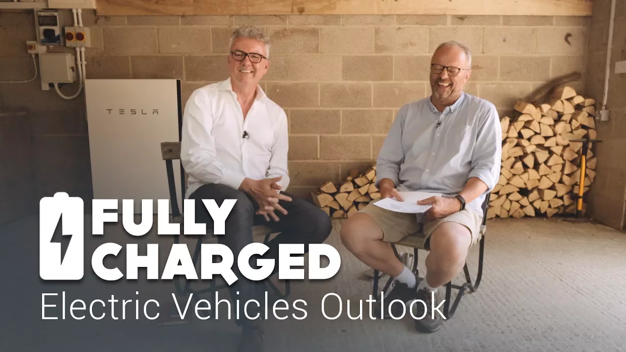 Electric Vehicles Outlook | Fully Charged