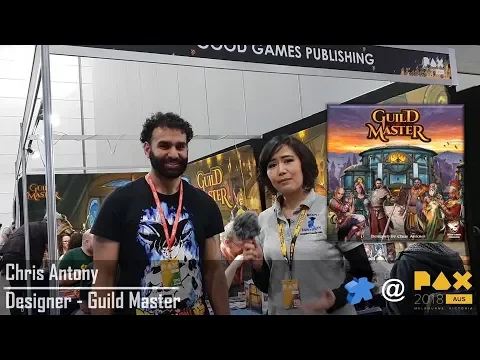 PAX Australia 2018 – Guild Master with Chris Antony