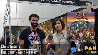 PAX Australia 2018 – Guild Master with Chris Antony