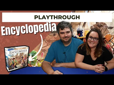 Encyclopedia | 2022 Board Game Playthrough