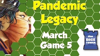Pandemic Legacy Playthrough: March, Game 5 (SPOILERS)
