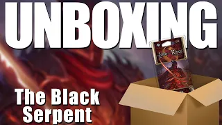 Lord of the Rings LCG: The Black Serpent Unboxing and First Impressions