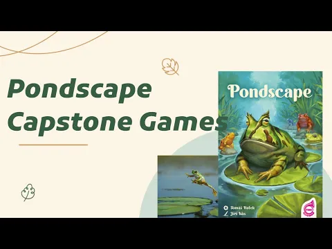 Pondscape Unboxing | First Look at the Beautiful New Board Game by Capstone Games