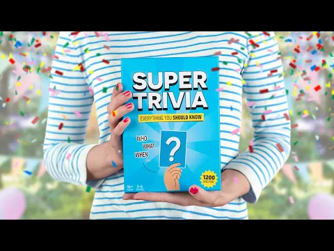 Super Trivia - Everything You SHOULD Know!