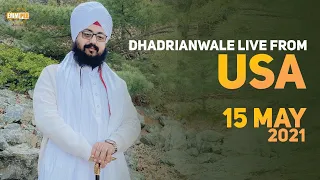 15 May 2021 Dhadrianwale LIVE USA Diwa