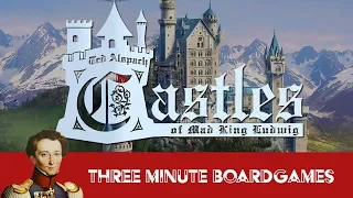 Castles of Mad King Ludwig in about 3 minutes