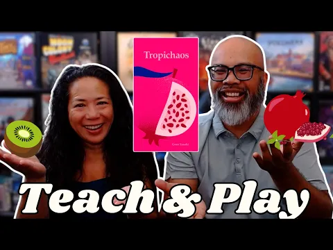 Pushing our luck and selling fruit in Tropichaos! | Teach & Play