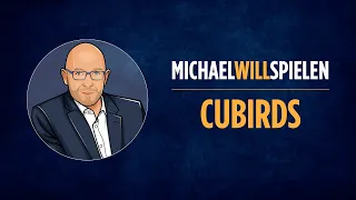 CUBIRDS – Regelerklärung und Spieletest – MICHAEL WILL SPIELEN