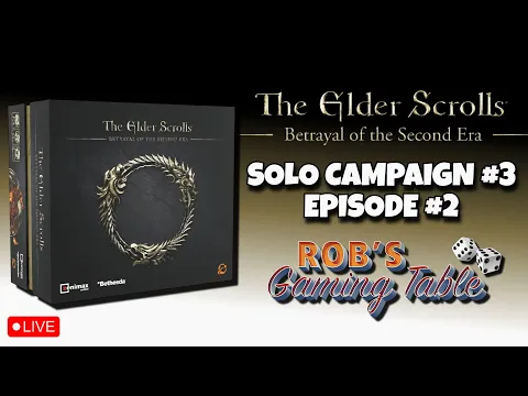 The Elder Scrolls: Betrayal of the Second Era Solo Playthrough 3 Ep. 2