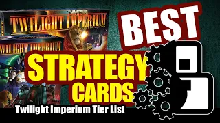 Best Strategy Cards - Twilight Imperium: 4th Edition Tier List