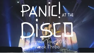 Panic! At The Disco - Summer Tour 2016 (Week 3 Recap)