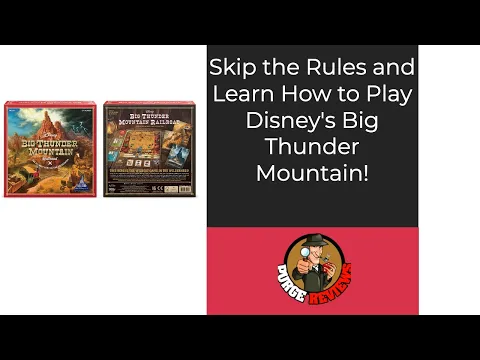 The Purge: # 3879 Disney Big Thunder Mountain Railroad: Learn How to Play