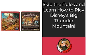 The Purge: # 3879 Disney Big Thunder Mountain Railroad: Learn How to Play