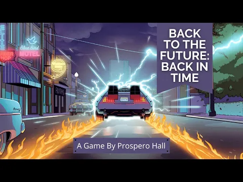 Prospero Hall: Back to the Future: Back in Time