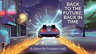Prospero Hall: Back to the Future: Back in Time