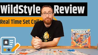 Wildstyle Review - Real Time, Set Collection & Area Control
