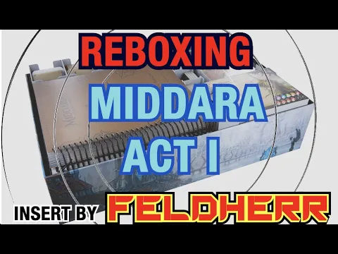 Reboxing - Middara Act I [FELDHERR Insert]