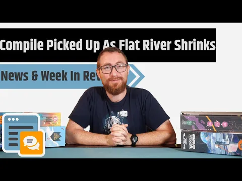 News & Week in Review - Compile Picked Up, How Would You Run Stonemaier Games & More!!