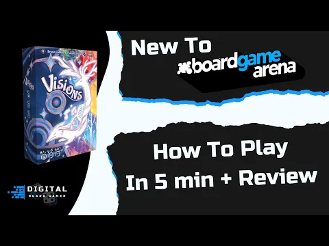 New to BGA: Visions How to play on BGA