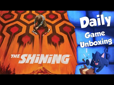 The Shining - Daily Game Unboxing