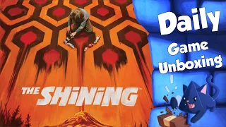 The Shining - Daily Game Unboxing