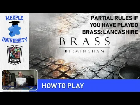 Brass: Birmingham Board Game – Partial Rules, if You Have Played Brass: Lancashire