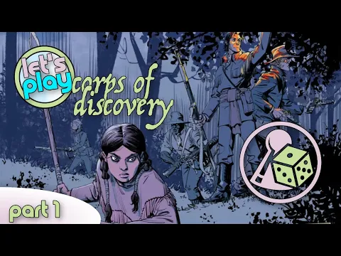 Let's Play Corps of Discovery: Fauna - Part 1