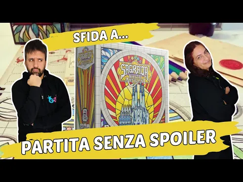 Sagrada Mastri Artigiani, Partita Completa SENZA SPOILER al primo capitolo della campagna Legacy