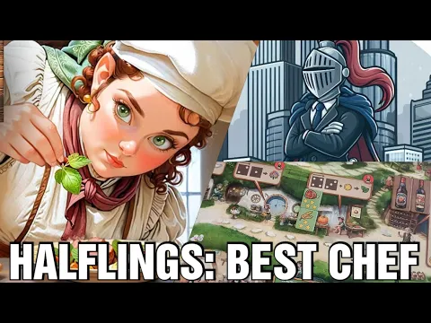 Halflings: Best Chef Review - Chairman of the Board