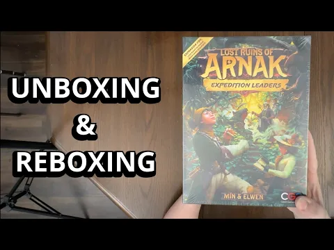 Lost Ruins of Arnak: Expedition Leaders - Expansion Unboxing & Reboxing - What's in the Box?