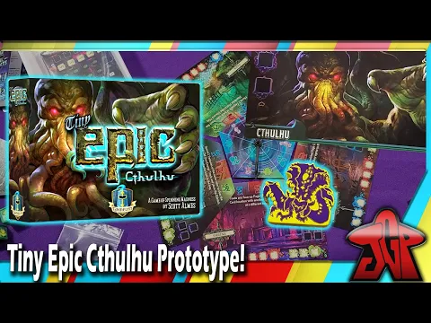 Tiny Epic Cthulhu PROTOTYPE unboxing