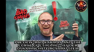 Preview: Bad Karmas and the Curse of Cthulhu - ist der dynamischste Bossbattler!