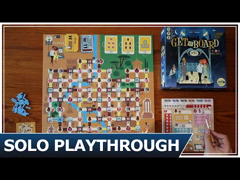 Get On Board: Paris & Rome - Solo Playthrough