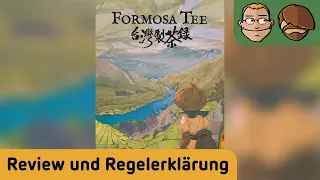 Formosa Tee – Brettspiel – Review und Regelerklärung