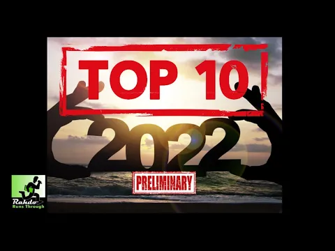 Rahdo Runs Through Top 10 Games of 2022 (preliminary edition)