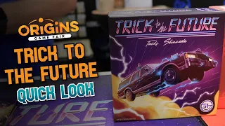 Trick to the Future Quick Look at Origins 2026